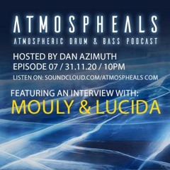 Atmospheals Podcast Episode 7 - Mouly & Lucida Interview