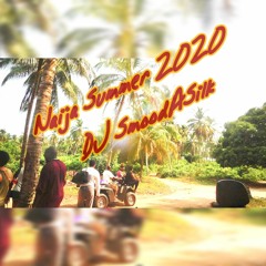 Naija Summer 2020 (Burna Boy, Jerusalema, Drake, Naira Marley, Wizkid, Beyonce, Davido, Maroon 5...)
