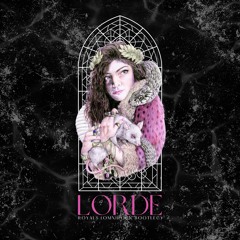 Lorde - Royals (Bootleg)