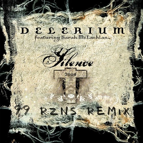 Delerium - Silence (99 RZNS Remix)