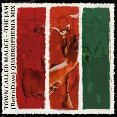 THE JAM TOWN CALLED MALICE (RetroDave Quadrophenia Mix)