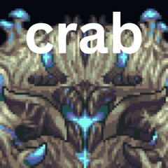 Orion's Terraria Calamity Mod ALT OST - Saprophyte Shellfish (Alt Crabulon Theme)