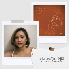 La La Lost You - NIKI (Cover)