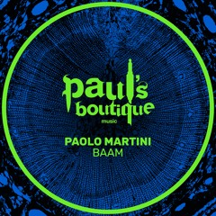 Paolo Martini - Baam (Original Mix)