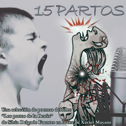 Stream Xavier Mayans Locuciones Listen to 15 Partos. De