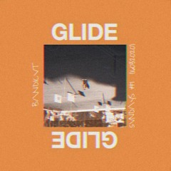 GLIDE (SVND/\YS #1)*click "buy" for download