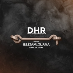 PREMIERE: Bestami Turna - Sunken Port (Original Mix)  [Dark Hooks Records]