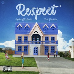 Respect (Feat. Futuristic)[Prod. Pilgrim]