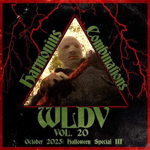 WLDV - Harmonious Combinations Vol.20 - Oct 2025 - Halloween Special 3