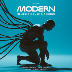 Modern Melodic House & Techno 🎹 Construction Kits, Serum 2 Presets, MIDI Files & Drum One Shots