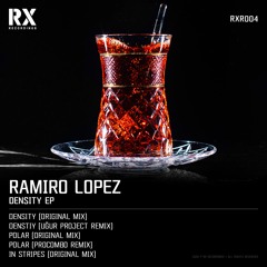 Premiere: Ramiro Lopez - Polar (Procombo Remix) [RX Recordings]
