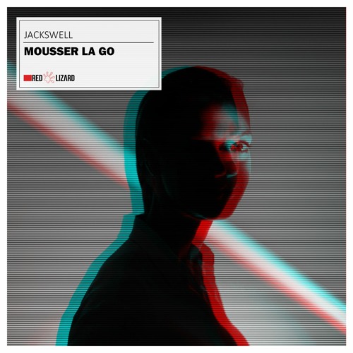 Jackswell - Mousser La Go [OUT NOW]