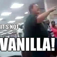 Maybe Not So Vanilla