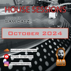 House Sessions (October 2024)