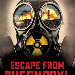 $PDF$/READ/DOWNLOAD Escape From Chernobyl (Escape From #1)