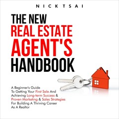 PDF/✔READ❤  The New Real Estate Agent's Handbook: A Beginner's Guide to Get