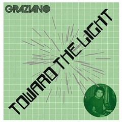 Graziano - Toward The Light (New Mix)