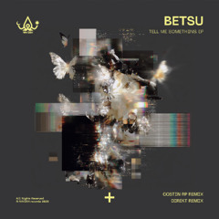 Betsu - Walking Through Silence [RZH009]
