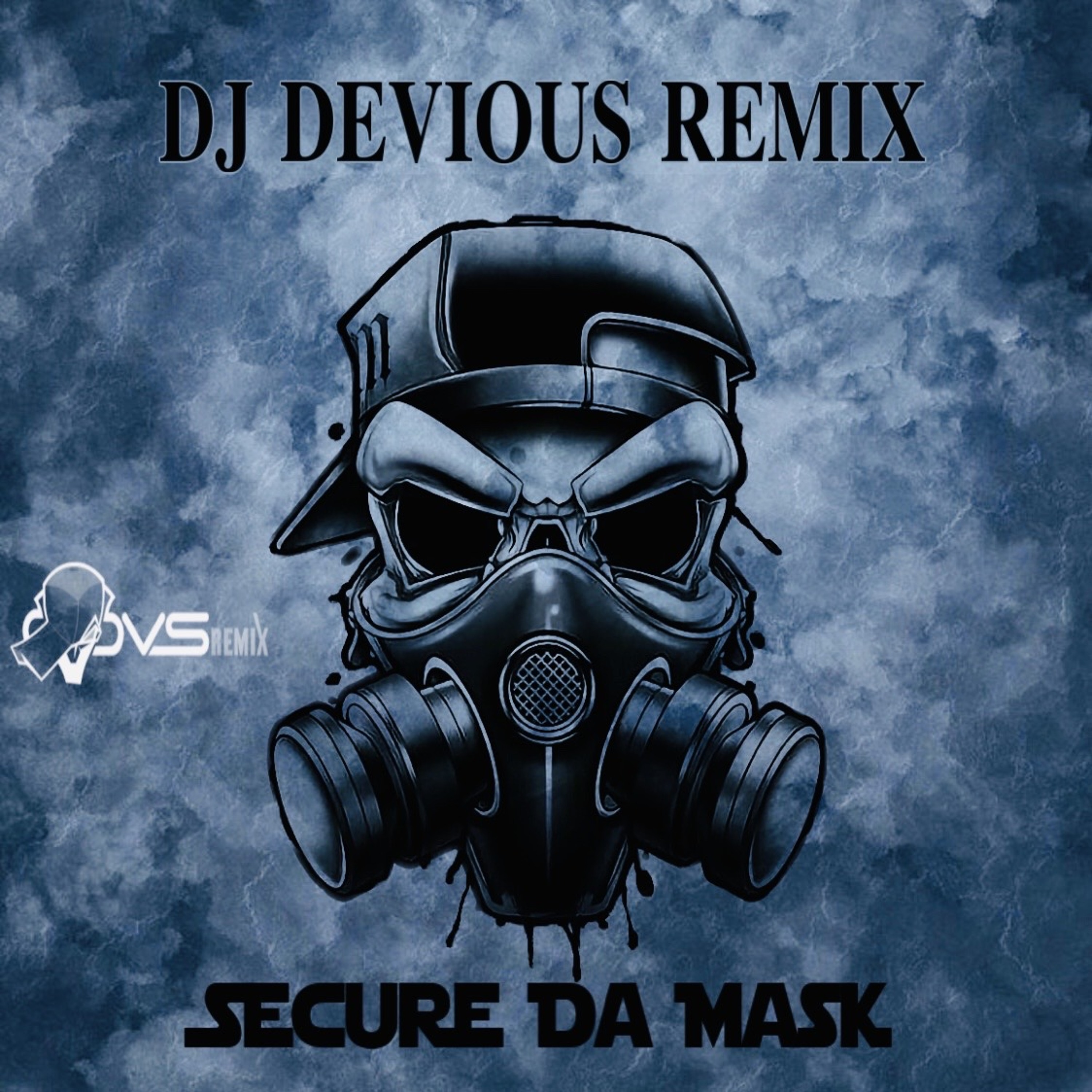 DJ Devious Remix - Secure Da Mask episode artwork