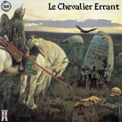 01. Le Chevalier Errant [prod. SlapperBeats]