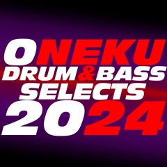 Drum & Bass Selects 2024