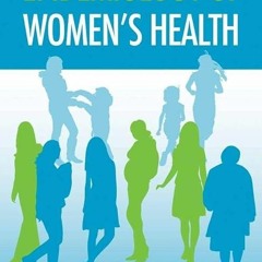 free read✔ Epidemiology of Women's Health