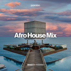 🌴 Afro House Mix Vol. 4 | Mixed by Paraíso 🌴🐪