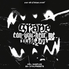grape milk - CAN YOU HEAR ME (Sample Pack Demo)