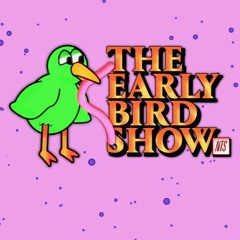 The Early Bird Show w/ PAM 260123