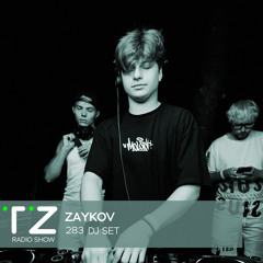 Taktika Zvuka Radio Show #283 - Zaykov (OldSchool Edit)