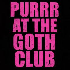 Slayyyter - Purrr ft. Azealia Banks (At The Goth Club Remix)