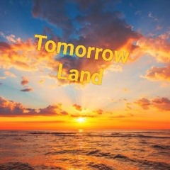 Tomorrow Land [Instrumental]