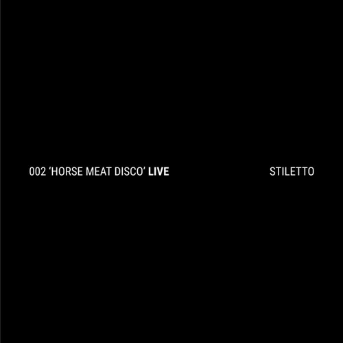 HORSE MEAT DISCO LIVE - May'24