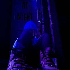 At Night (Prod!Sergiuuuuu)