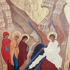 2025 May 4th ~ Br Theophan's and Br Brennan's reflections on The Sunday of the Myrrh-bearing Women