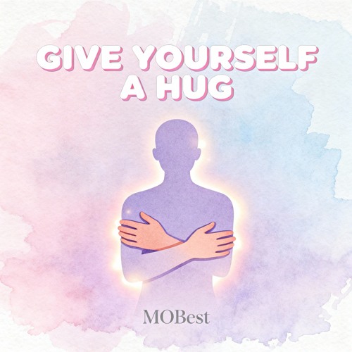 Give Yourself a Hug