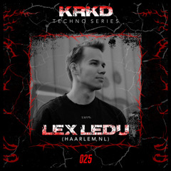 KRKD TECHNO SERIES 025 - Lex Ledu