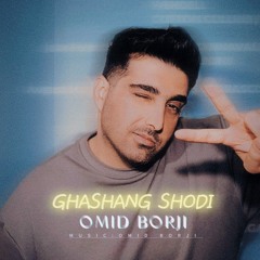 Omid Borji-Ghashang Shodi