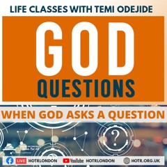 God Questions Life Classes