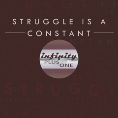 Struggle Is A Constant