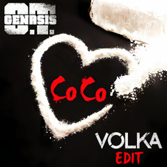 O.T. Genasis - CoCo (VOLKA Edit) FREE DOWNLOAD