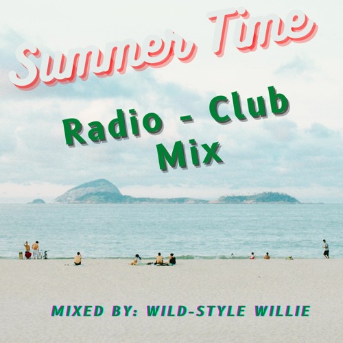 Stream Radio Club Mix By Dj Wild Style Willie Listen Online For Free