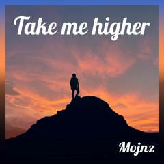 Take Me Higher