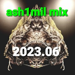 ash1mil mix 2023.06