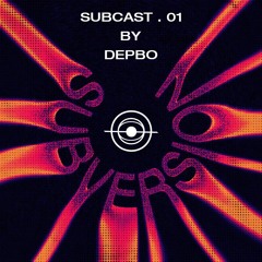 SUBCAST 001 BY DEPBO ( INTROVERSION )