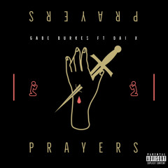 Prayers (feat. Dai X)