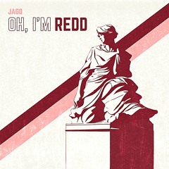 Oh, I'm Redd (Original Mix)