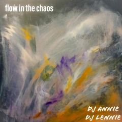 FLOW IN THE CHAOS B2B LENNIE [DEEP TECH]