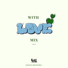 With Love Mix