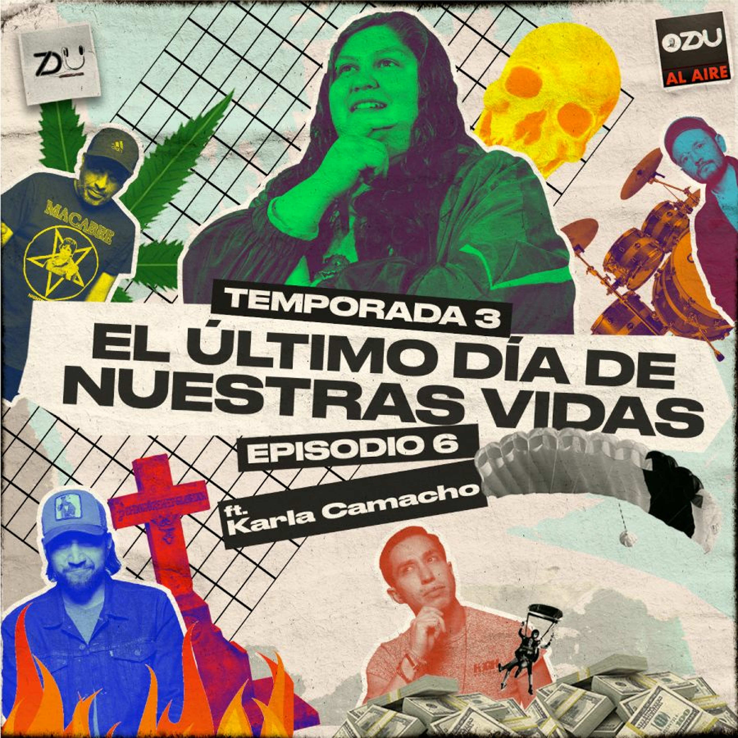 ZDU AL AIRE T3 EP6 -  EL ÚLTIMO DÍA DE NUESTRAS VIDAS episode artwork